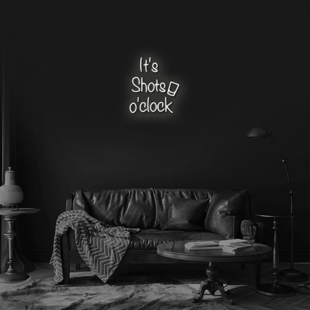 It's Shots O'Clock Neon Sign