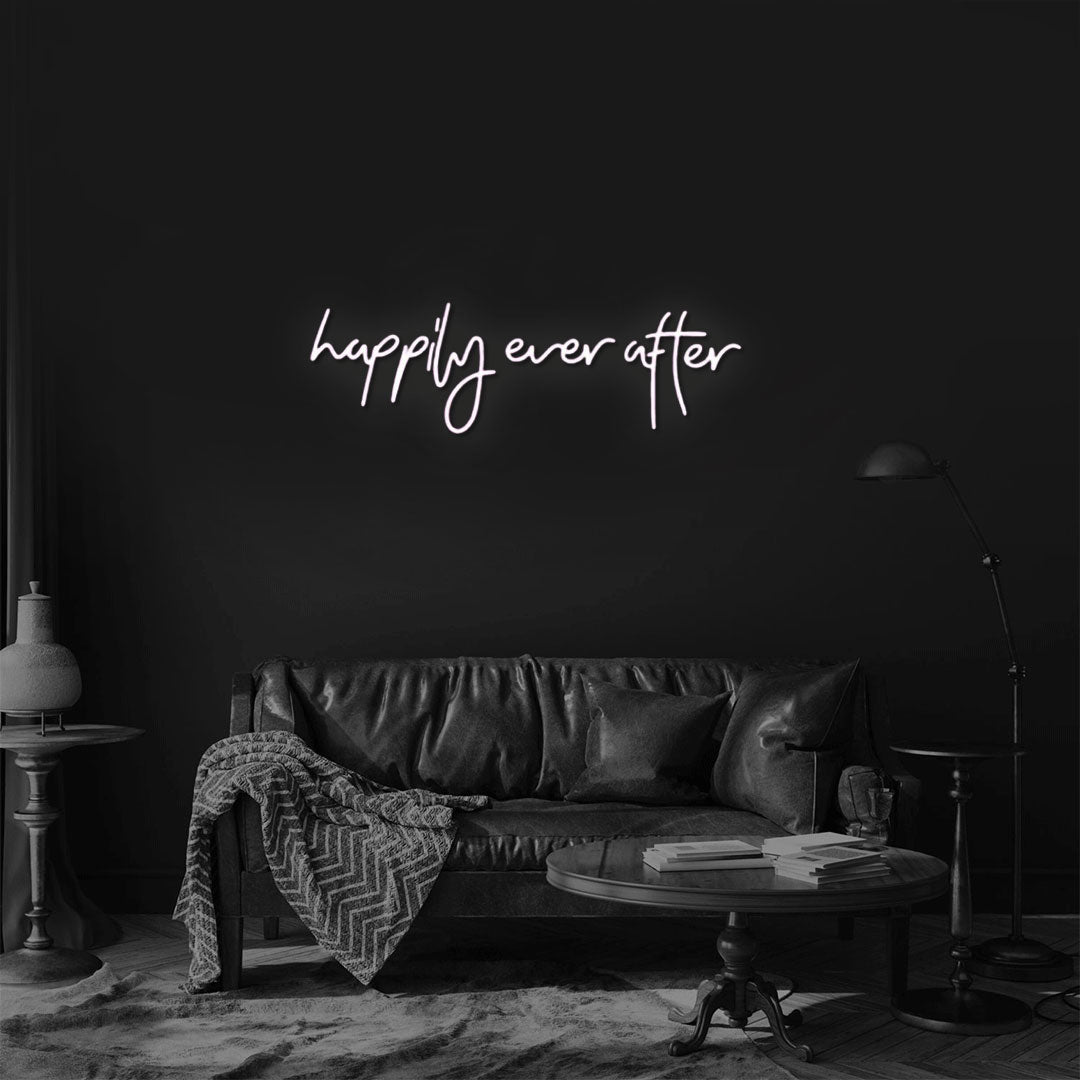 Happily Ever After Neon Sign