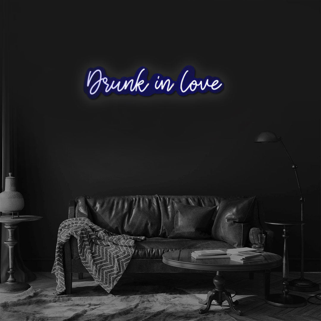 Drunk in Love Neon Sign